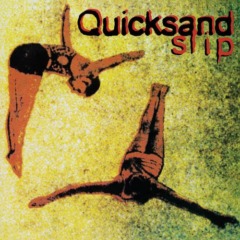 Quicksand – Slip [30th Anniversary]