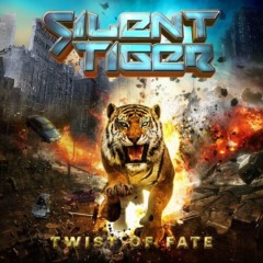 Silent Tiger – Twist Of Fate