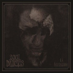 Soul Invictus – II Eclosion