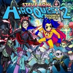 Steve Aoki – Hiroquest 2 Double Helix