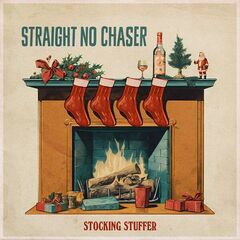 Straight No Chaser – Stocking Stuffer