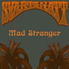 Svartanatt – Mad Stranger