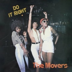 The Movers - Do It Right