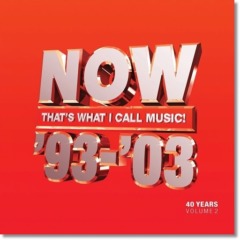 VA - NOW That's What I Call 40 Years: Vol. 2 - 1993-2003 