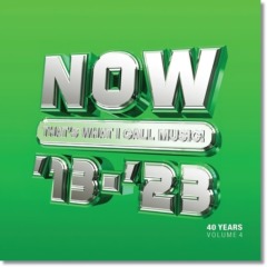 VA - NOW That's What I Call 40 Years: Vol. 4 - 2013-2023