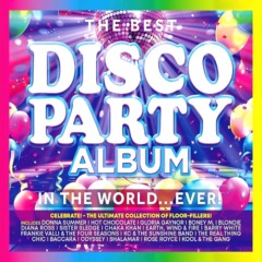 VA - The Best Disco Party Album in the World... Ever!