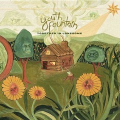 Youth Fountain – Together In Lonesome