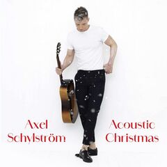 Axel Schylstrom – Acoustic Christmas