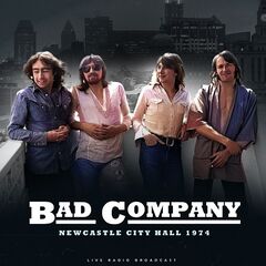 Bad Company – Newcastle City Hall 1974