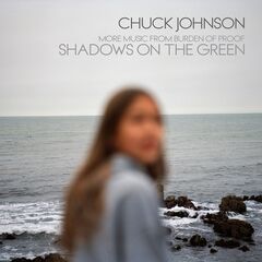 Chuck Johnson – Shadows On The Green