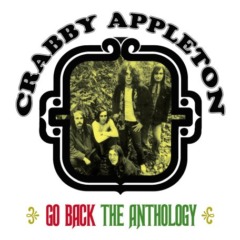 Crabby Appleton – Go Back The Crabby Appleton Anthology