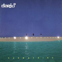 Dario G – Sunmachine [25th Anniversary Edition]