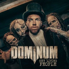 Dominum – Hey Living People