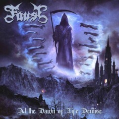 Faust – At The Dawn Of Life Demise