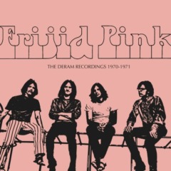 Frijid Pink – The Deram Recordings 1970-1971