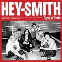 Hey-Smith – Rest In Punk