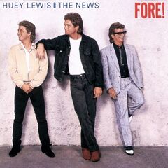 Huey Lewis And The News – Fore