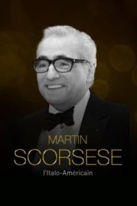 Martin Scorsese l’Italo-Américain