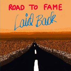 Laid Back – Road To Fame
