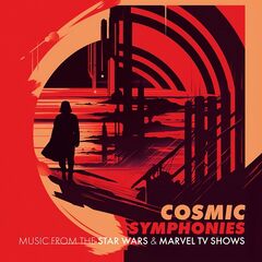 London Music Works – Cosmic Symphonies Music From The Star Wars And Marvel Tv Shows