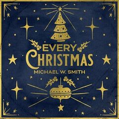 Michael W. Smith – Every Christmas