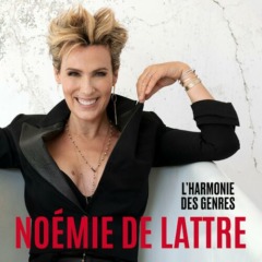Noémie de Lattre - L'harmonie des genres