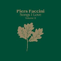 Piers Faccini – Songs I Love Volume II