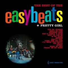The Easybeats – The Best Of The Easybeats Pretty Girl