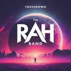 The Rah Band – Touchdown [Live At The Jazz Cafe, London, 2022]