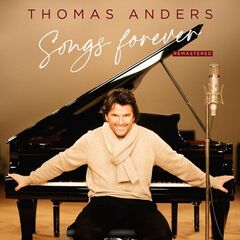 Thomas Anders – Songs Forever Remastered