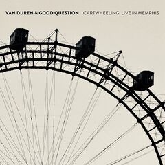 Van Duren – Cartwheeling Live In Memphis