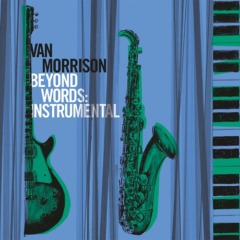 Van Morrison - Beyond Words Instrumental