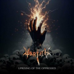 Warpath – Uprising Of The Oppressed