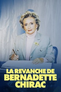 La Revanche de Bernadette Chirac