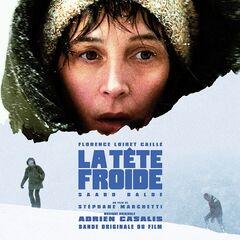Adrien Casalis – La Tete Froide [Bande Originale Du Film]