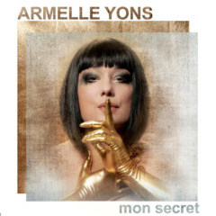 Armelle Yons - Mon secret