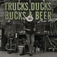 Brian Kelley – Trucks, Ducks, Bucks And Beer