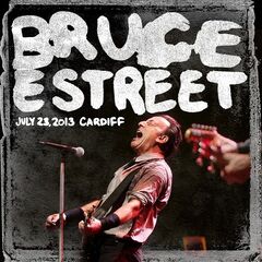 Bruce Springsteen – Millennium Stadium, Cardiff, Gb, July 23, 2013