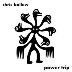 Chris Ballew – Power Trip