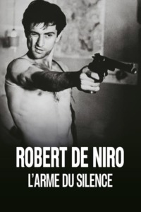 Robert De Niro l’arme du silence