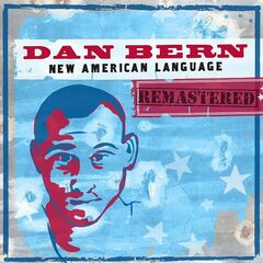 Dan Bern – New American Language Remastered