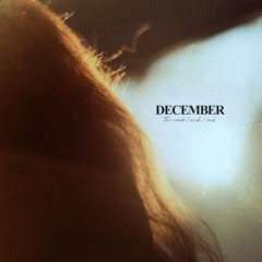 December – The Words I Wish I Said