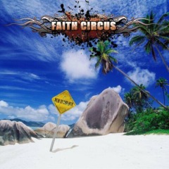 Faith Circus – Bum In The Sun