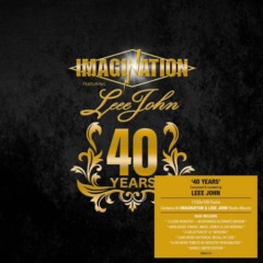 Imagination & Leee John – 40 Years
