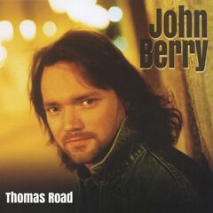 John Berry – Thomas Road 