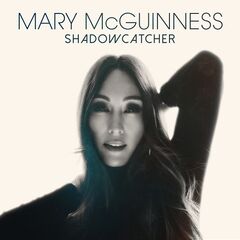 Mary Mcguinness – Shadowcatcher