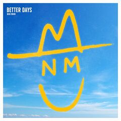 Niko Moon – Better Days