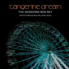 Tangerine Dream – The Sessions Box Set United Kingdom And Ireland 2022
