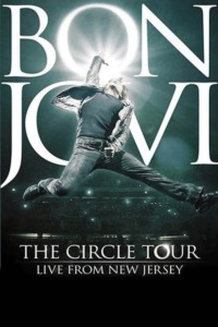 Bon Jovi : The Circle Tour – Live From New Jersey