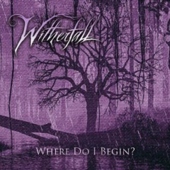 Witherfall – Where Do I Begin